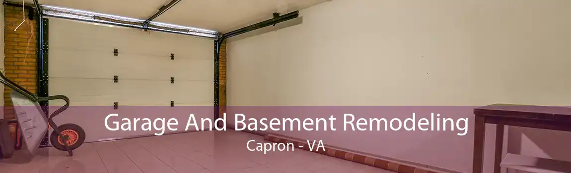 Garage And Basement Remodeling Capron - VA