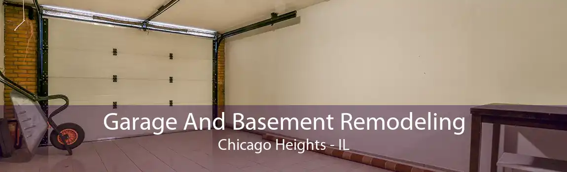 Garage And Basement Remodeling Chicago Heights - IL