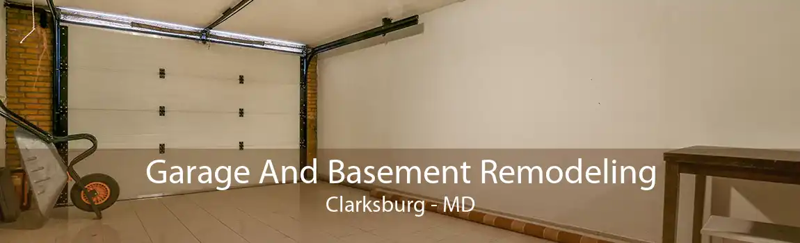 Garage And Basement Remodeling Clarksburg - MD