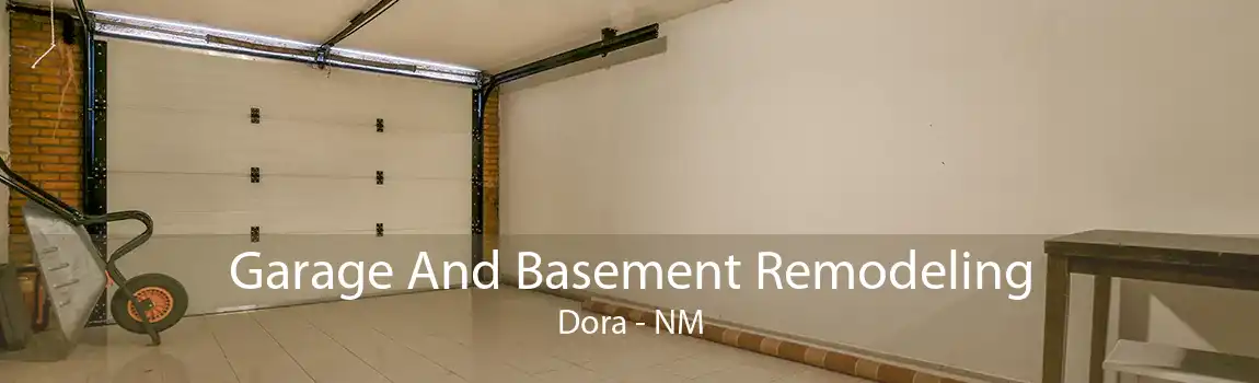 Garage And Basement Remodeling Dora - NM