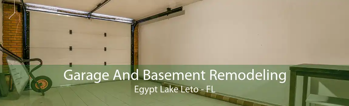 Garage And Basement Remodeling Egypt Lake Leto - FL