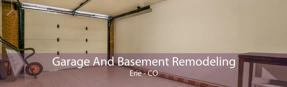 Garage And Basement Remodeling Erie - CO