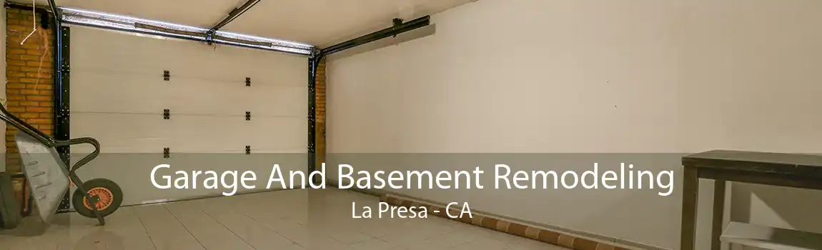 Garage And Basement Remodeling La Presa - CA