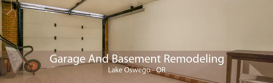  Garage And Basement Remodeling Lake Oswego - OR