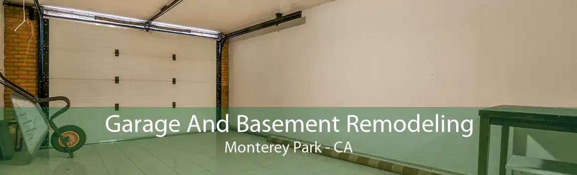 Garage And Basement Remodeling Monterey Park - CA