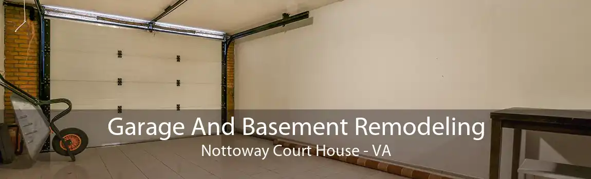 Garage And Basement Remodeling Nottoway Court House - VA