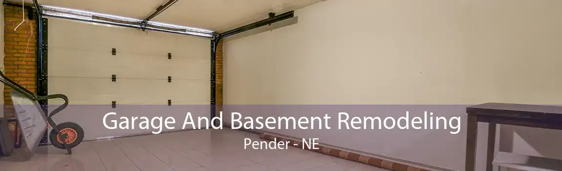  Garage And Basement Remodeling Pender - NE