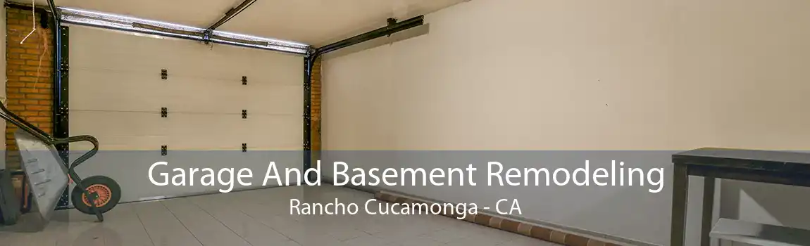 Garage And Basement Remodeling Rancho Cucamonga - CA