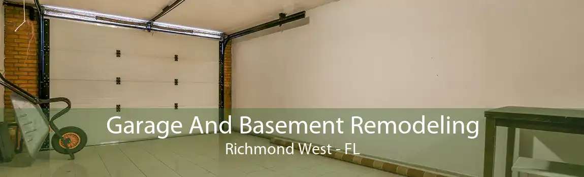 Garage And Basement Remodeling Richmond West - FL