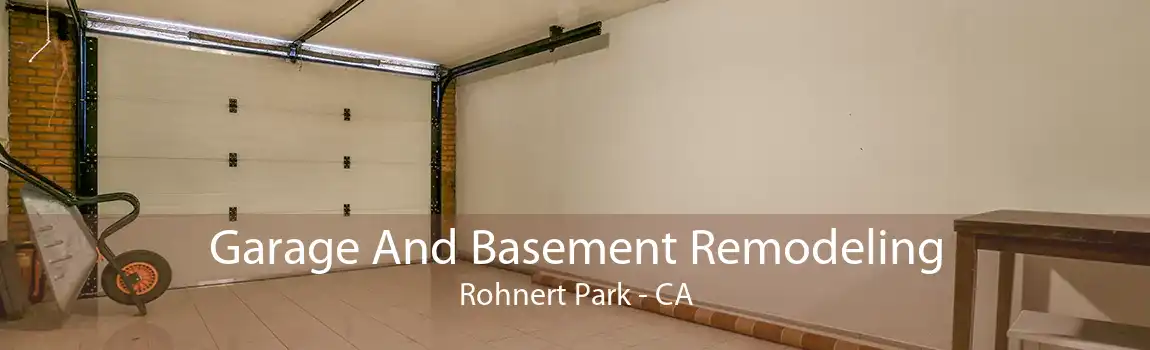  Garage And Basement Remodeling Rohnert Park - CA