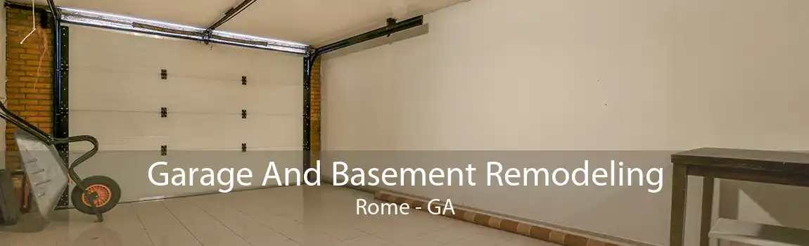  Garage And Basement Remodeling Rome - GA