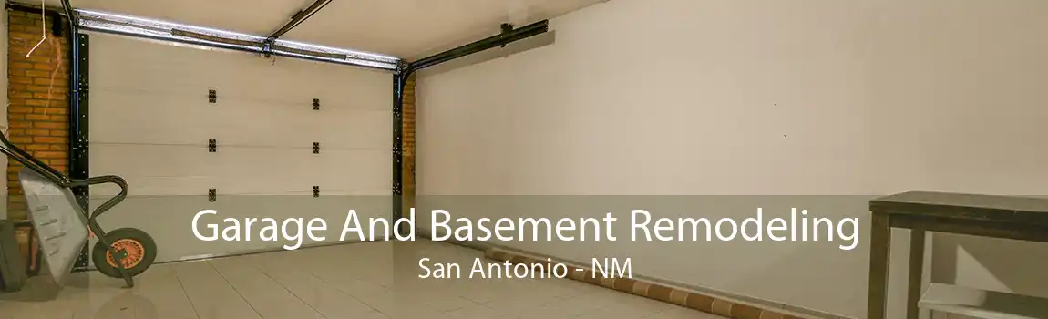 Garage And Basement Remodeling San Antonio - NM