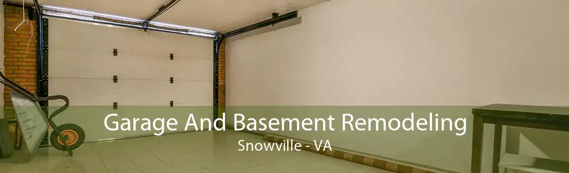 Garage And Basement Remodeling Snowville - VA