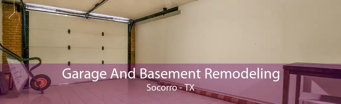  Garage And Basement Remodeling Socorro - TX