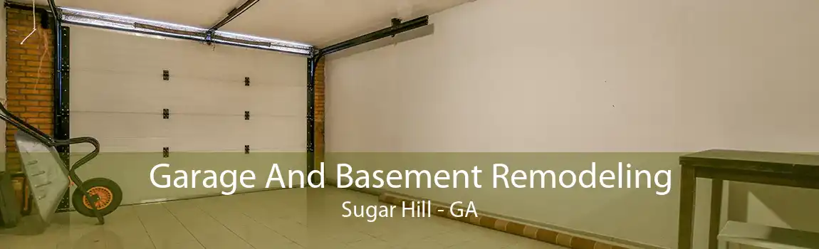  Garage And Basement Remodeling Sugar Hill - GA