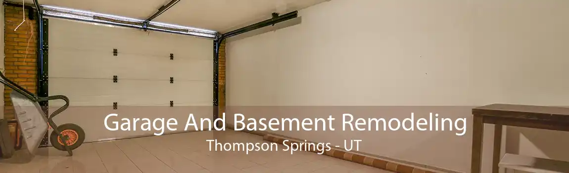 Garage And Basement Remodeling Thompson Springs - UT