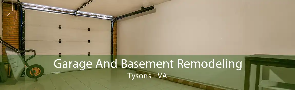 Garage And Basement Remodeling Tysons - VA
