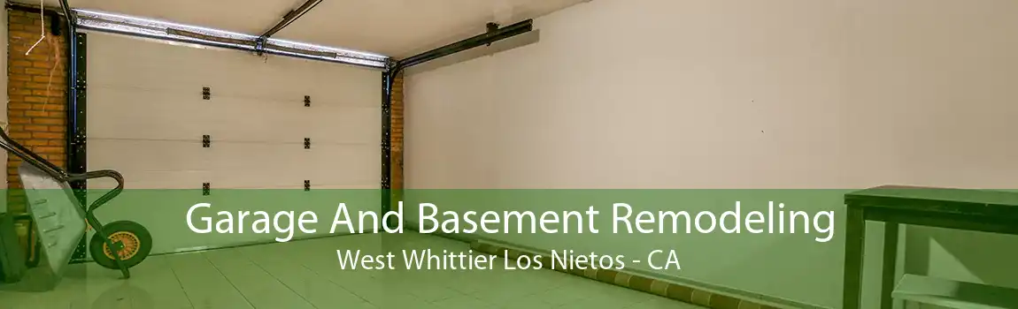 Garage And Basement Remodeling West Whittier Los Nietos - CA