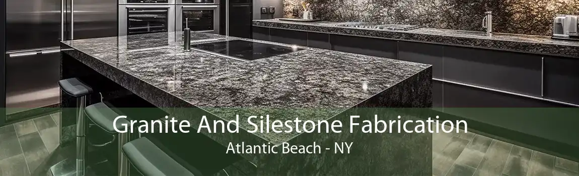  Granite And Silestone Fabrication Atlantic Beach - NY