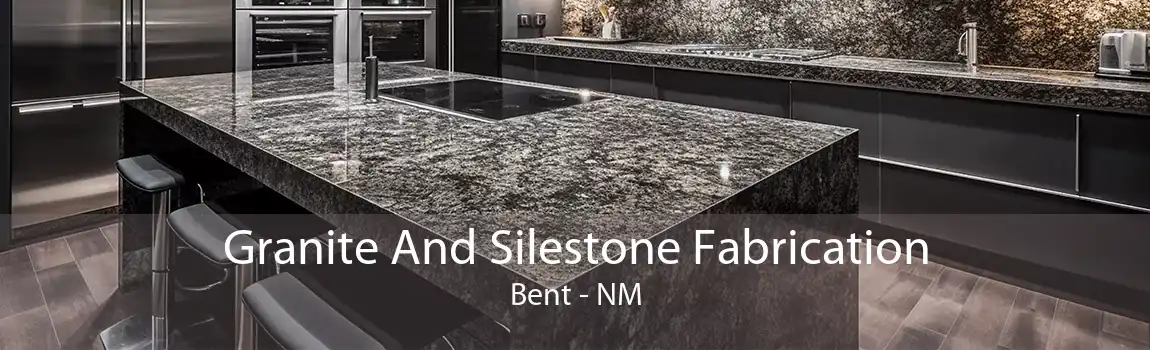 Granite And Silestone Fabrication Bent - NM