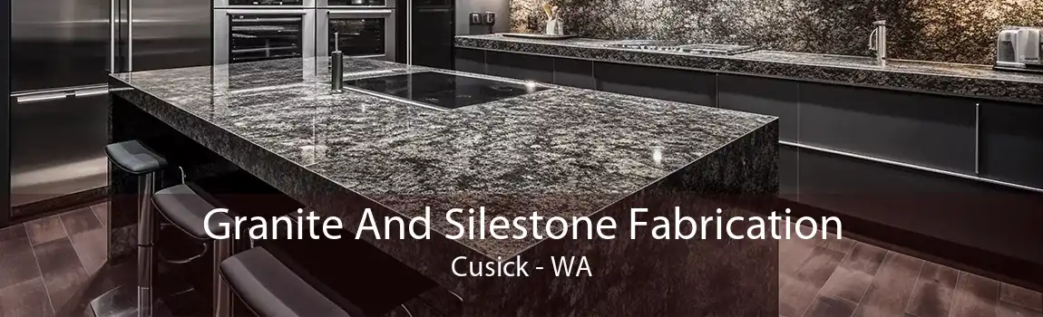 Granite And Silestone Fabrication Cusick - WA