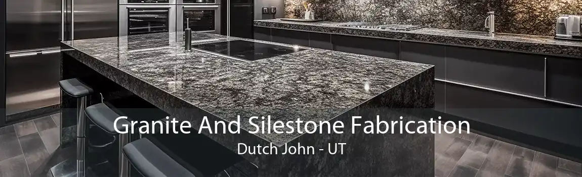 Granite And Silestone Fabrication Dutch John - UT