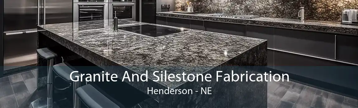 Granite And Silestone Fabrication Henderson - NE