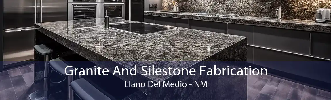  Granite And Silestone Fabrication Llano Del Medio - NM