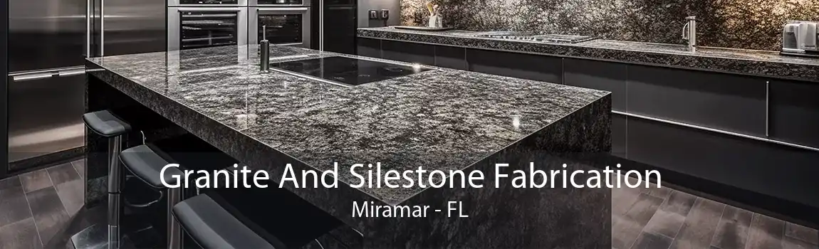 Granite And Silestone Fabrication Miramar - FL