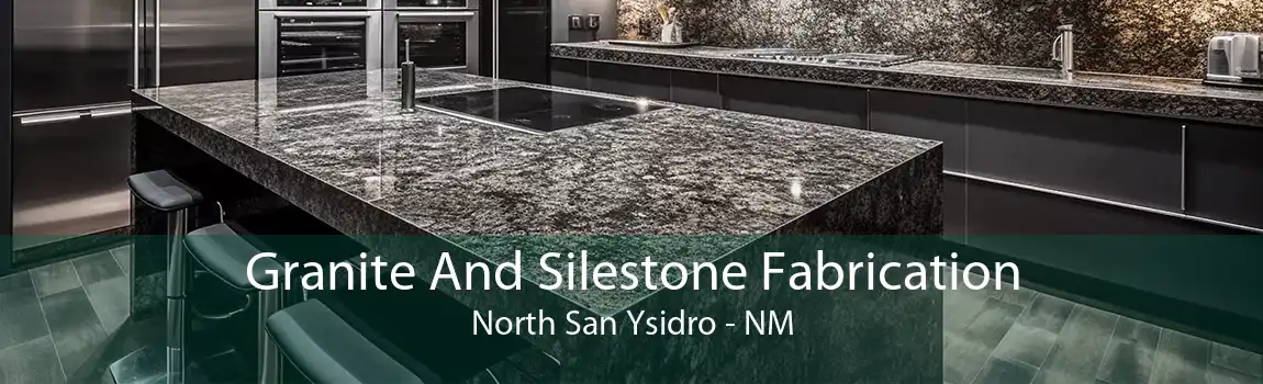  Granite And Silestone Fabrication North San Ysidro - NM