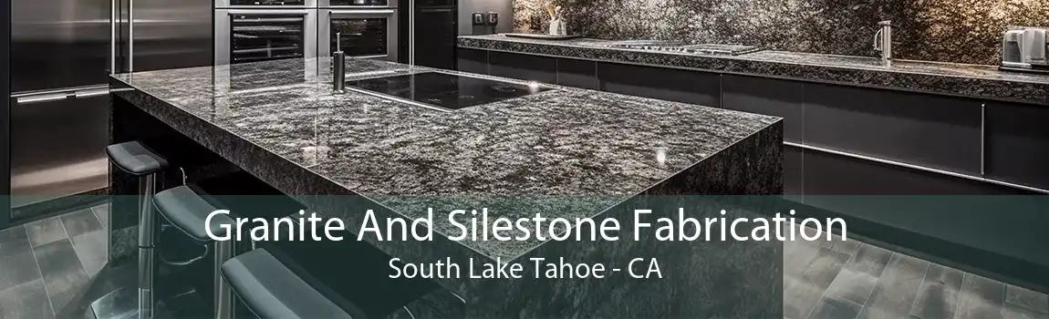  Granite And Silestone Fabrication South Lake Tahoe - CA
