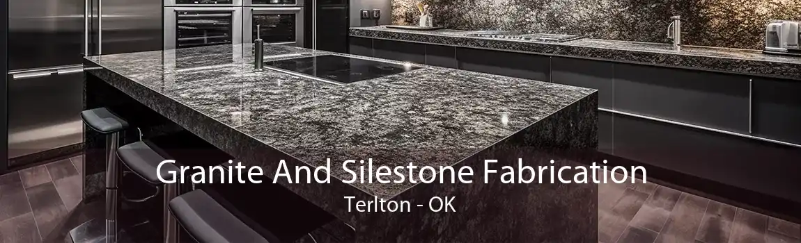 Granite And Silestone Fabrication Terlton - OK