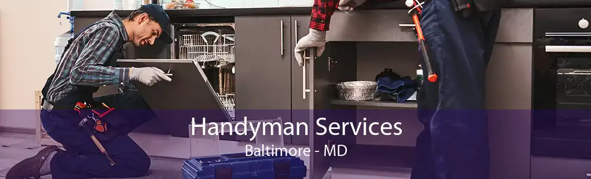 Handyman Services Baltimore - MD