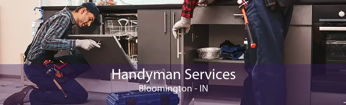  Handyman Services Bloomington - IN