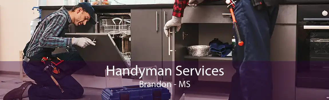 Handyman Services Brandon - MS