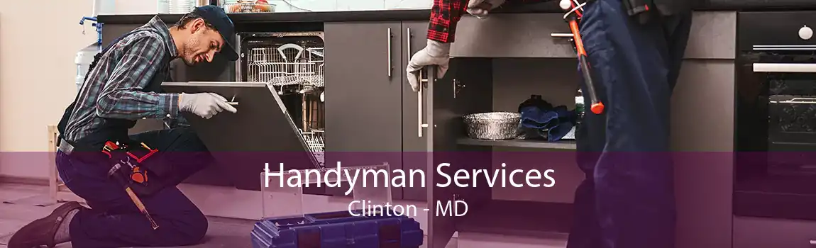 Handyman Services Clinton - MD