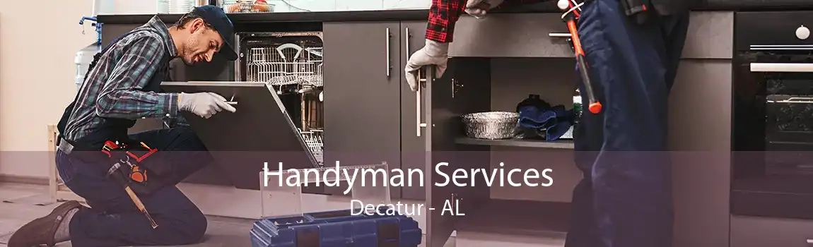 Handyman Services Decatur - AL