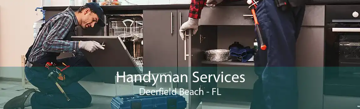Handyman Services Deerfield Beach - FL