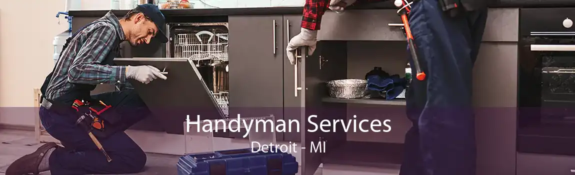 Handyman Services Detroit - MI
