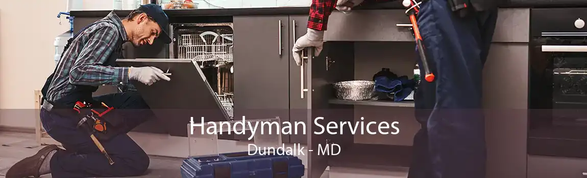  Handyman Services Dundalk - MD