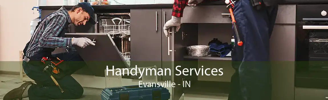  Handyman Services Evansville - IN