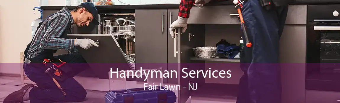 Handyman Services Fair Lawn - NJ