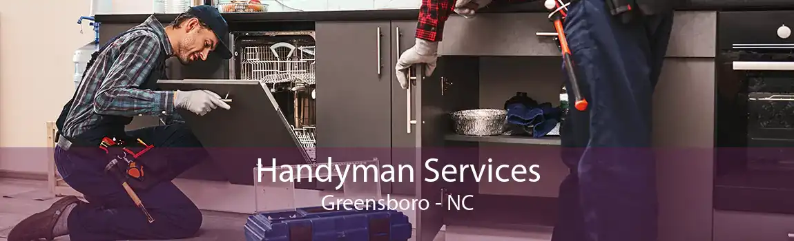 Handyman Services Greensboro - NC