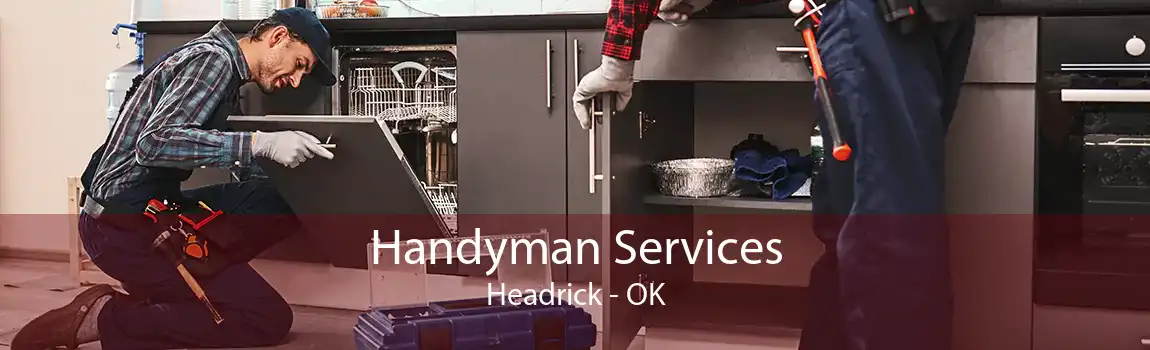 Handyman Services Headrick - OK