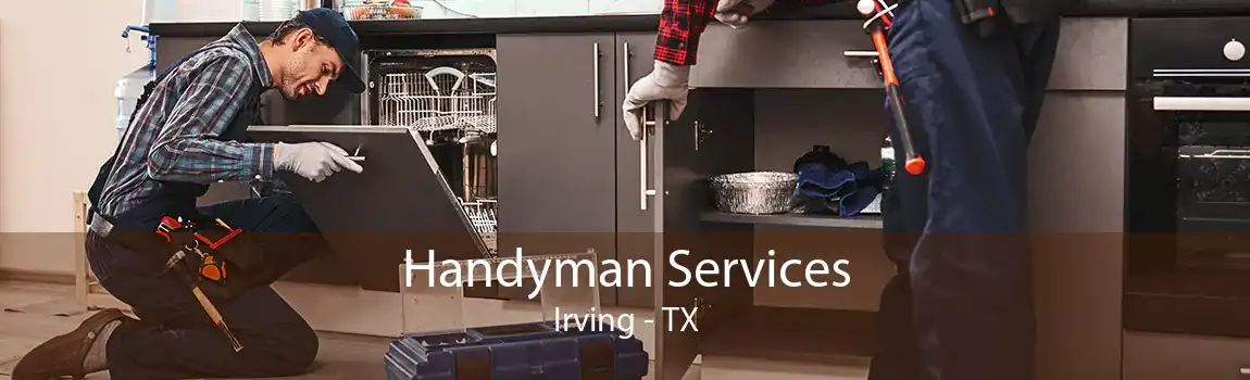 Handyman Services Irving - TX