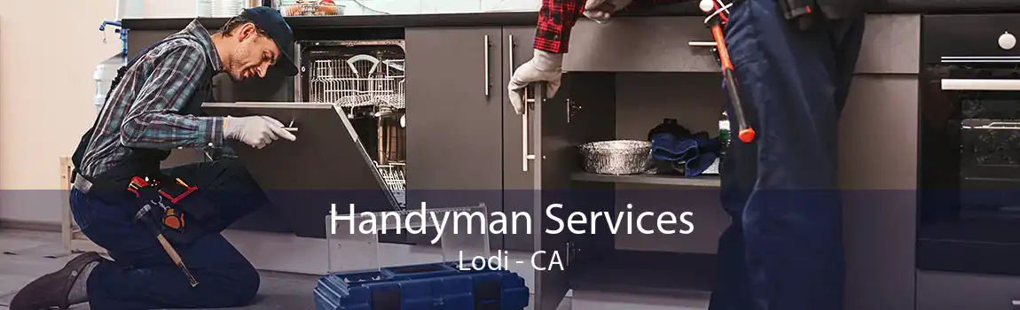 Handyman Services Lodi - CA