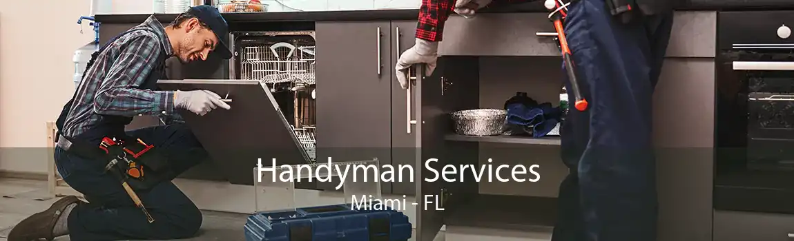 Handyman Services Miami - FL