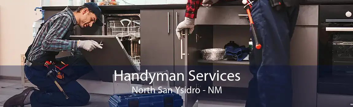 Handyman Services North San Ysidro - NM