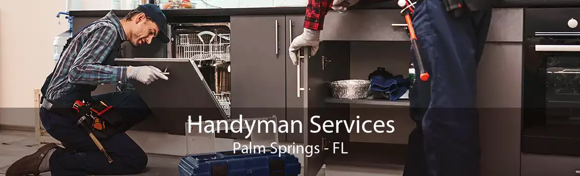  Handyman Services Palm Springs - FL