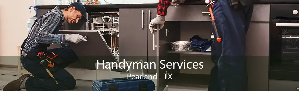  Handyman Services Pearland - TX